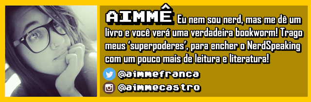 http://nerdspeaking.blogspot.com.br/search/label/Aimm%C3%AA