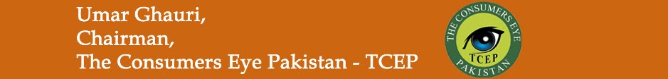 Umar Ghauri, Chairman: The Consumers Eye Pakistan-TCEP