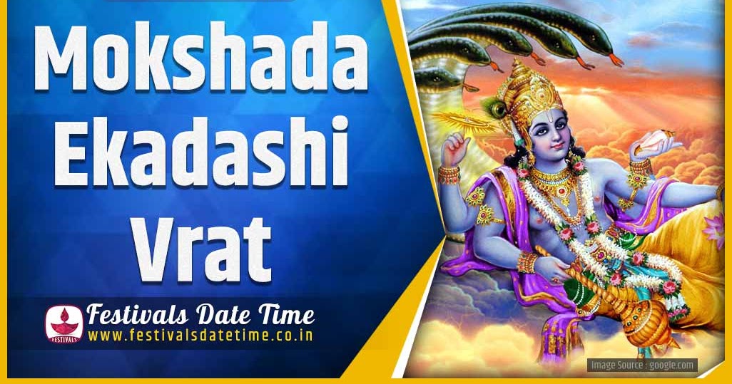 2021 Mokshada Ekadashi Vrat Date and Time, 2021 Mokshada Ekadashi