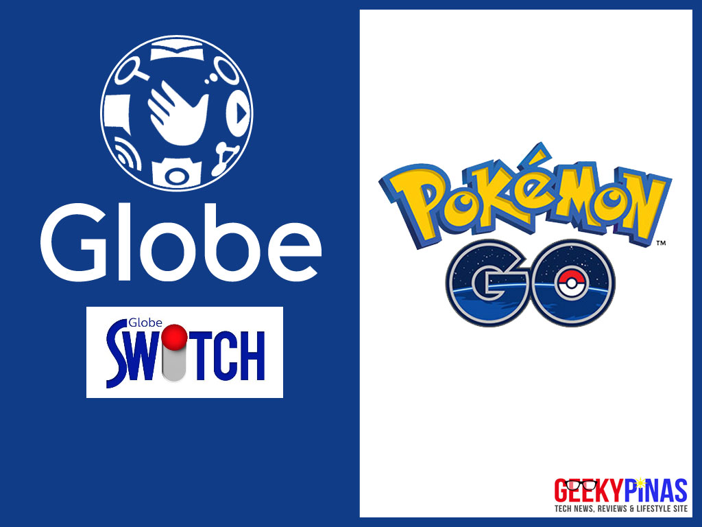 7 days free access to Pokemon GO upon release with Globe Switch app | Geeky Pinas