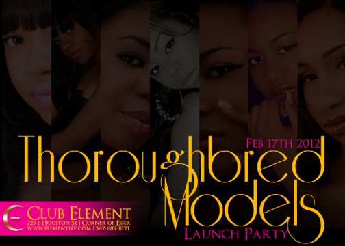 STATEN ISLAND MODEL COMPANY Thoroughbred Models WILL BE HAVING THERE LAUNCH PARTY THIS FRI @ ELEMEN