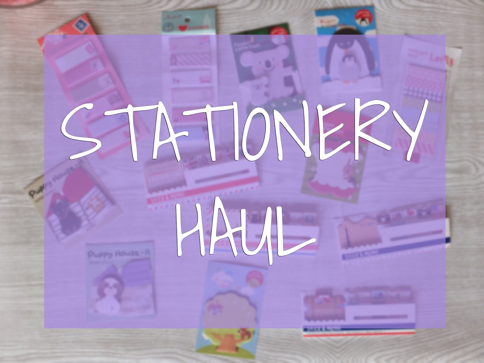 Stationery Haul Lady Maggie