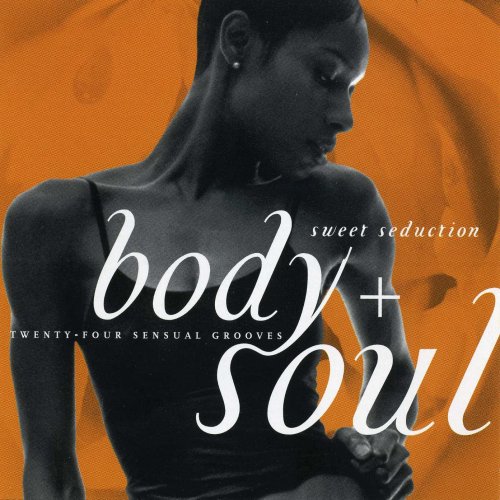 Body + Soul (Sweet Seduction) O Som Dos Prado's