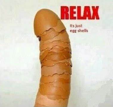  Relax, It's just egg shells
