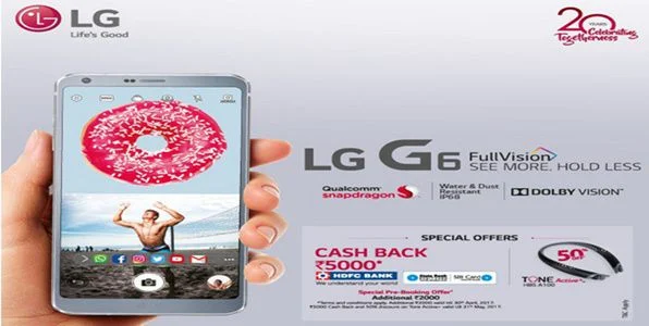 LG G6 buyers will get 100GB free data and 10000 cashback