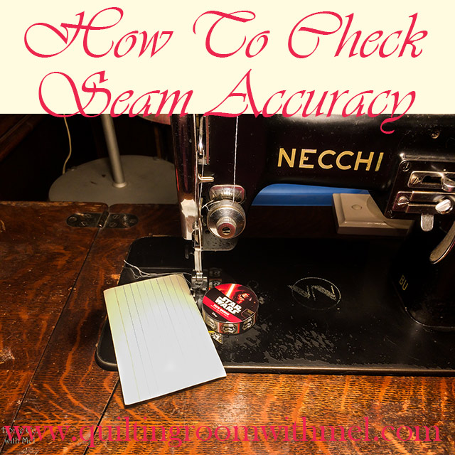 how to check seam accuracy