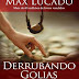 Derrubando Golias - Max Lucado - Pdf/Epub