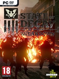 State of Decay Breakdown - PC (Download Completo)