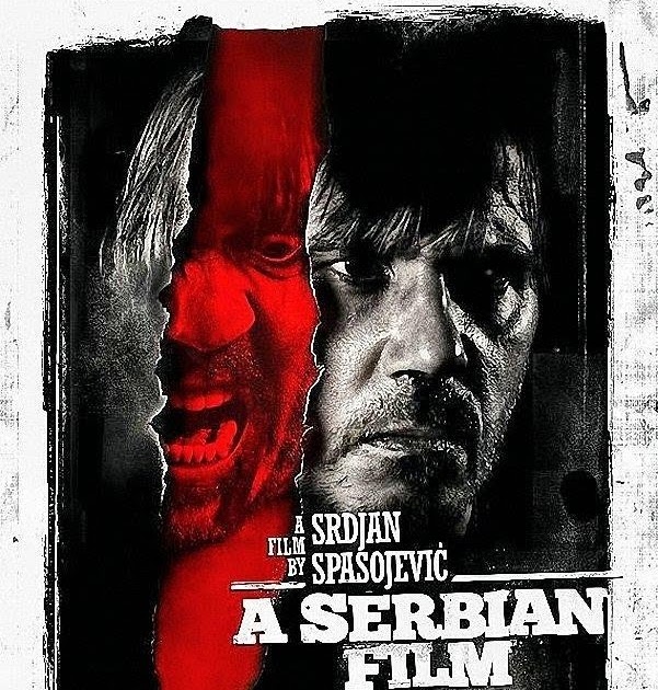 A Serbian Film Streaming Vf .: A SERBIAN FILM