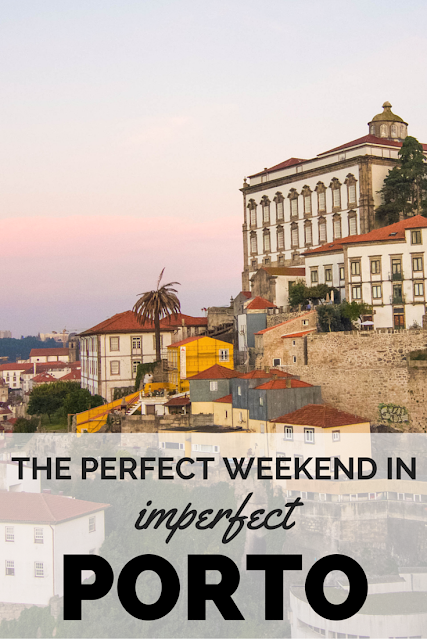The ultimate weekend guide to Porto | Adelante