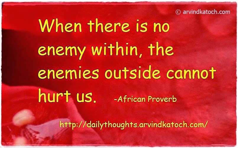 motivation, Quote, Daily Thought, enemy, hurt, African, Proverb 