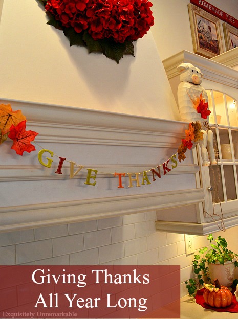 Giving Thanks All Year Long