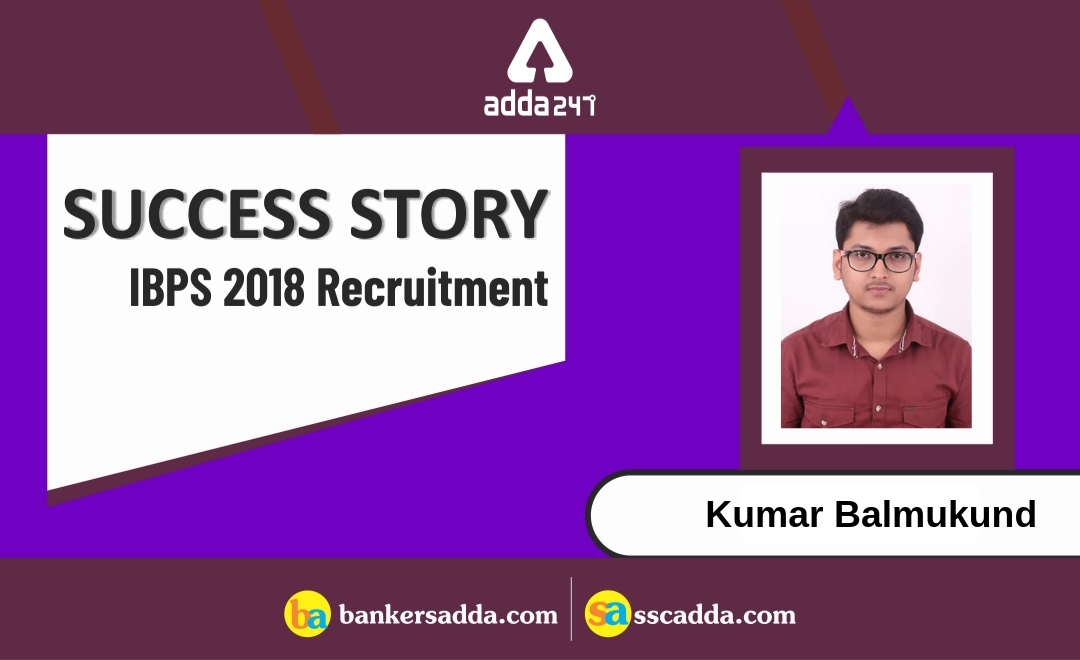 "No Duty is More important than that of returning thanks." says Kumar Balmukund | IBPS Clerk-VIII BOB- 28 |_2.1