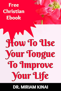 Free Christian Ebooks: How To Use Your Tongue To Improve Your Life