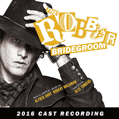 The Robber Bridgeroom 2016 Cast Recording Soundtrack