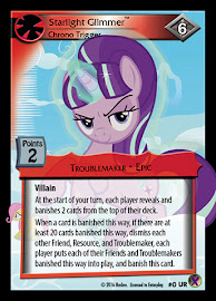 My Little Pony Starlight Glimmer, Chrono Trigger Marks in Time CCG Card
