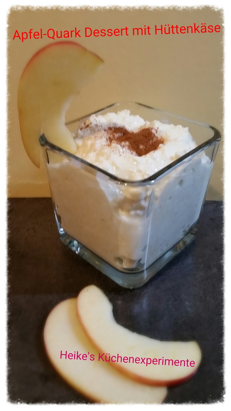 Heike&amp;#39;s Küchenexperimente ☆: Apfel-Quark Dessert mit Hüttenkäse