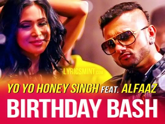 Baby Ka Hai Birthday Bash - Yo Yo Honey Singh