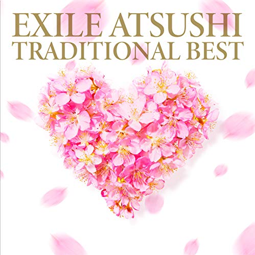 Album Exile Atsushi Traditional Best 19 c Rar Music Japan Download