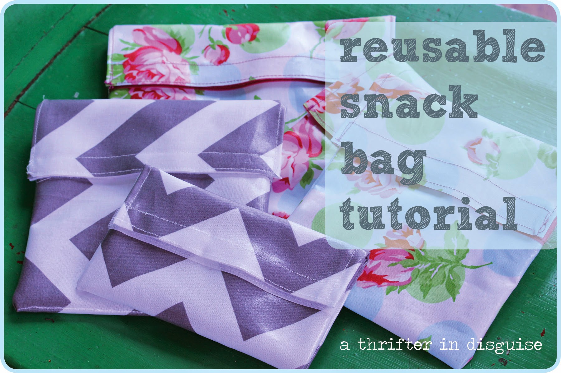 How To Make Zippered Reusable Snack Bags Literacy Basics