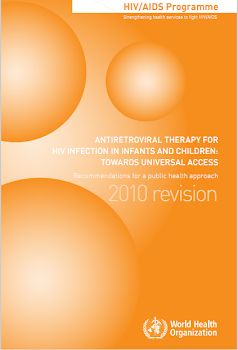 ANTIRETROVIRAL ThERApy fOR hIV INfEcTION IN INfANTs ANd chILdREN:   TOwARds uNIVERsAL AccEss