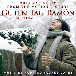 Guten Tag, Ramon Soundtrack (Rodrigo Flores Lopez)