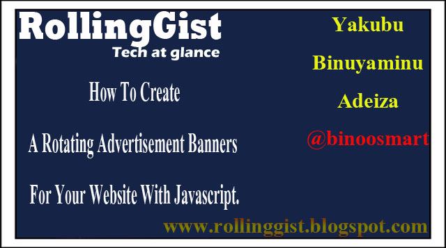 How To Create A Rotating Advertisement Banners For Your Website