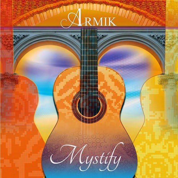 Armik - Mystify 2014