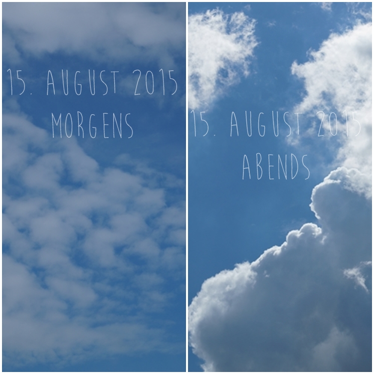 Blog & Fotografie by it's me! - Himmel am 15. August 2015