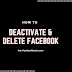 Delete OR Deactivate Facebook Account Forever Right Now - Delete My Fb Profile Permanently