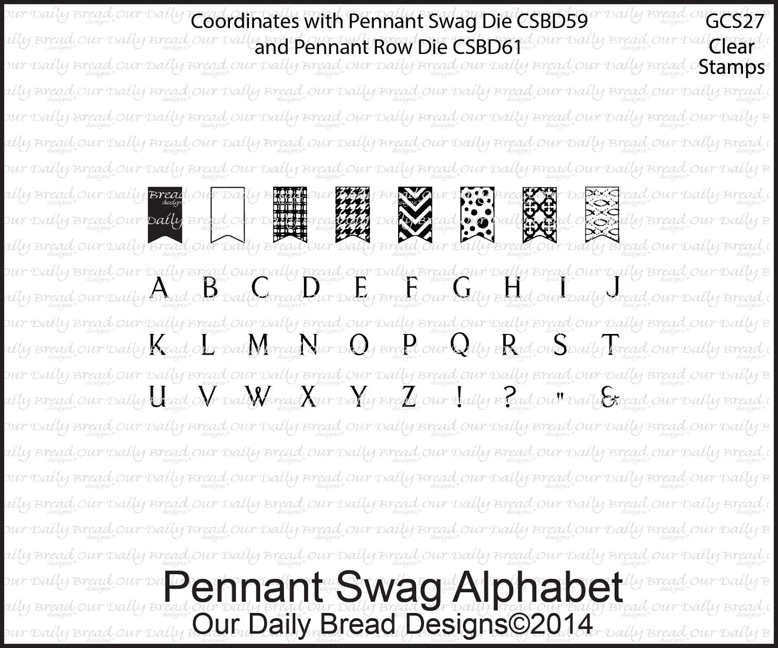 http://www.ourdailybreaddesigns.com/index.php/gcs27-pennant-swag-alphabet-clear-stamps.html
