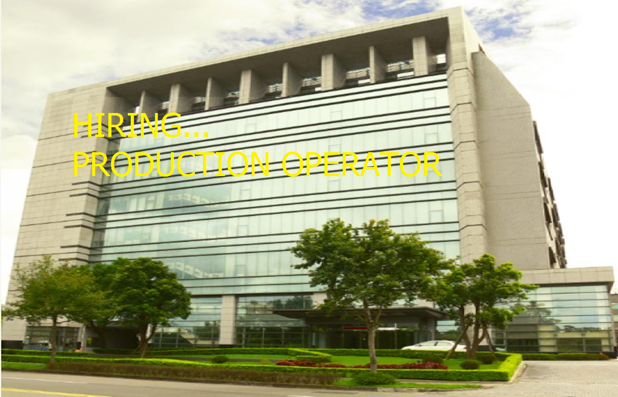 Taiwan Hiring Production Operator for Senao Networks Inc PINOY REFRESHER