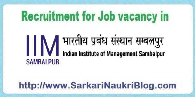 Naukri Vacancy Recruitment IIM Sambalpur Odisha