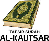 Tafsir Surah al-Kautsar