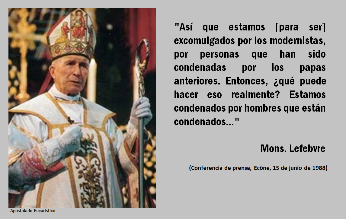 Apostolado Eucarístico DICHOS DE MONS. MARCEL LEFEBVRE 11