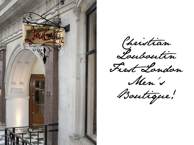 Christian opens Men's Boutique in London - Fashion Foie Gras