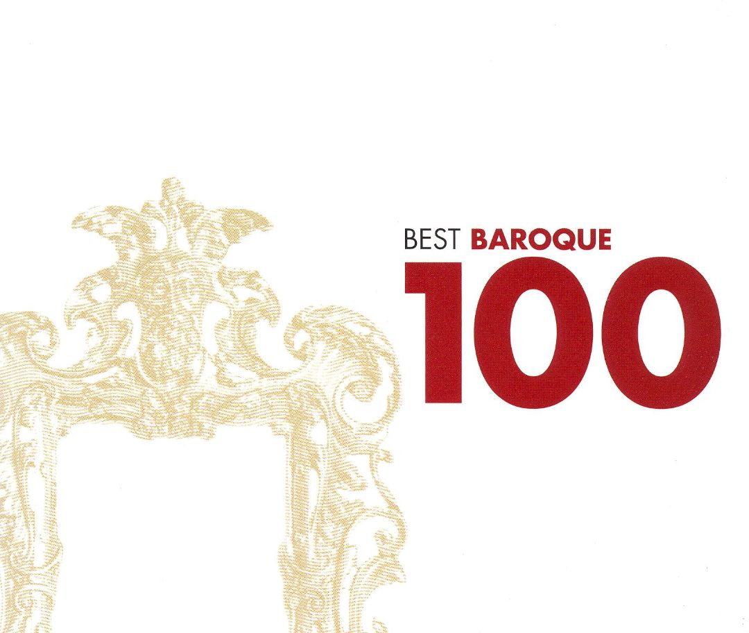 [Baroque, Classical] Various Artists - 100 Best Baroque (2006) (6CD) [FLAC]