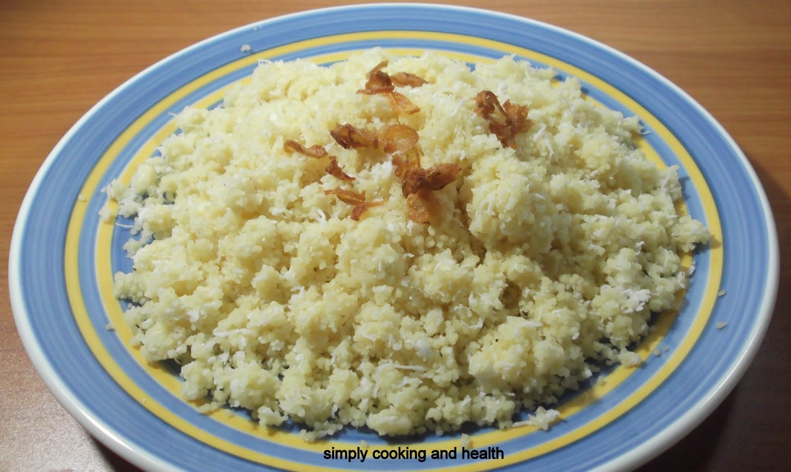 Simply Cooking and Health Steamed couscous with rice flour and grated