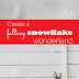 Create A Falling Snowflake Wonderland