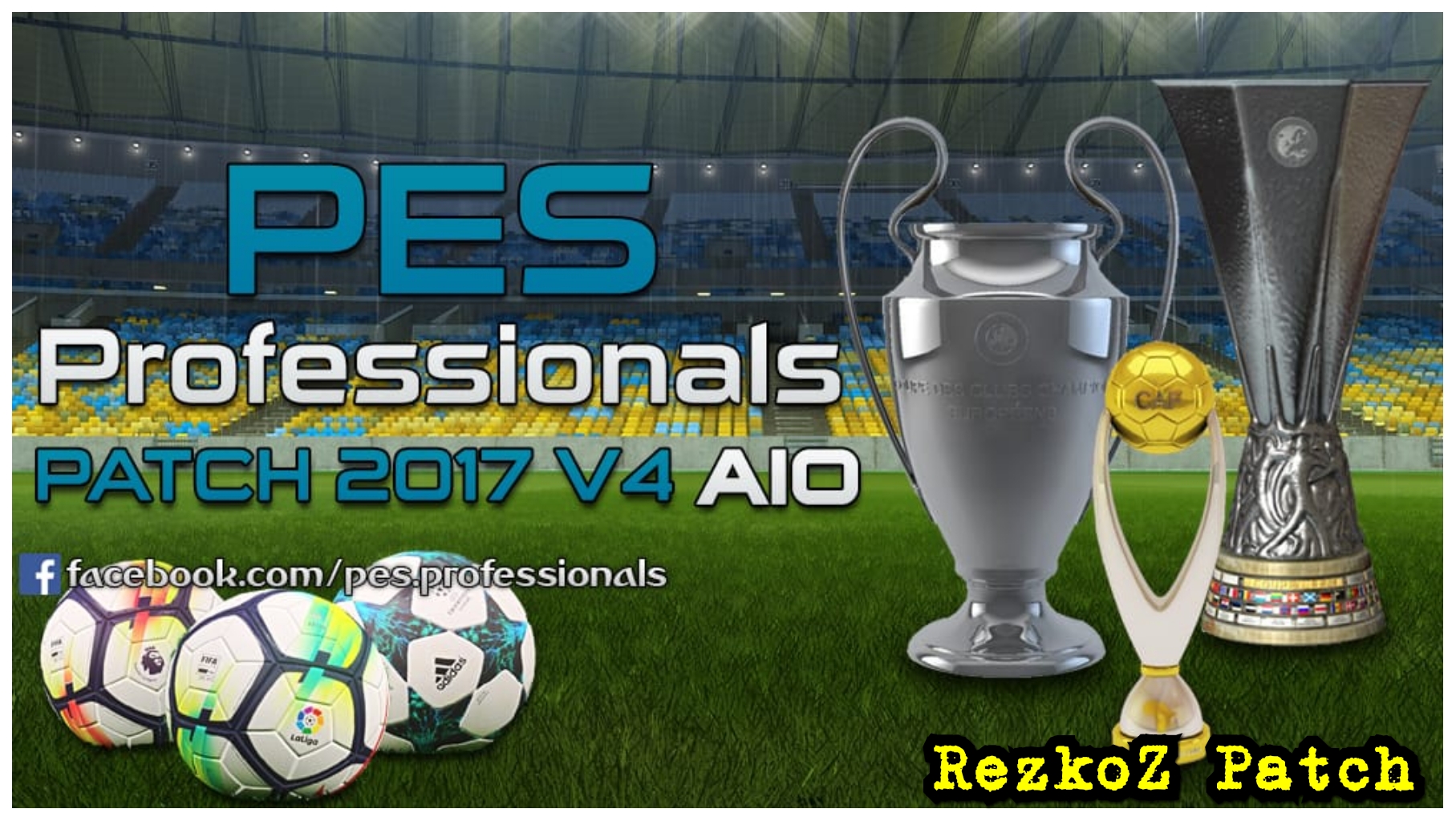 Pes Professionals Patch 2017 V4 Aio Enak