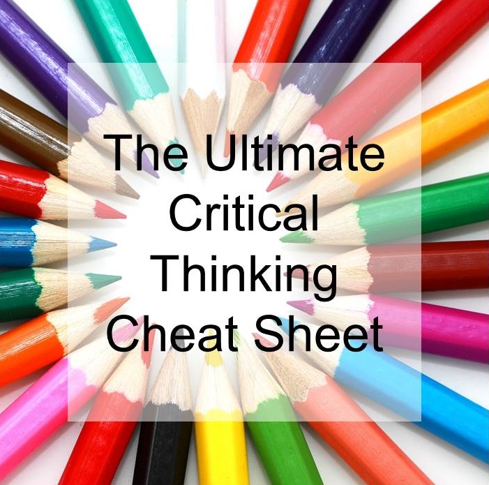 the ultimate cheatsheet for critical thinking pdf