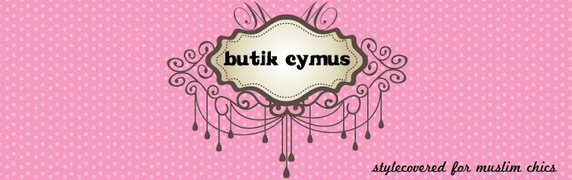 Butik Cymus : Malaysia Online Hijab Shopping