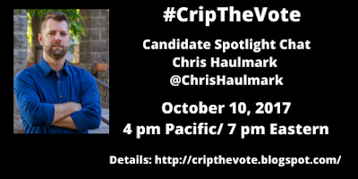Image description: graphic with a black background and text in white that reads, "#CripTheVote, Candidate Spotlight Chat, Chris Haulmark, @ChrisHaulmark, October 10, 2017, 4 pm Pacific/ 7 pm Eastern, Details: http://cripthevote.blogspot.com/ On the upper-left corner of the graphic is a photo of a white man with short brown hair and a beard. He is wearing a royal blue shirt with their sleeves rolled up. His arms are crossed over one another.