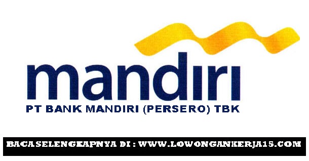 Lowongan Kerja Bank Mandiri (Persero) Wilayah Aceh, Sumatera Utara dan