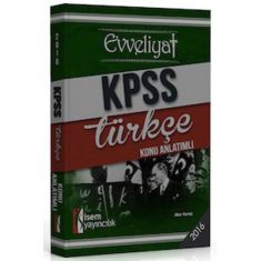 İsem Yayınları KPSS Evveliyat Türkçe Konu Anlatımlı (2016) İsem Yayınları KPSS Evveliyat Türkçe Konu Anlatımlı (2016)