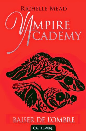 http://aufildemeslectures.blogspot.fr/2014/08/vampire-academy-3-baiser-de-lombre-de.html