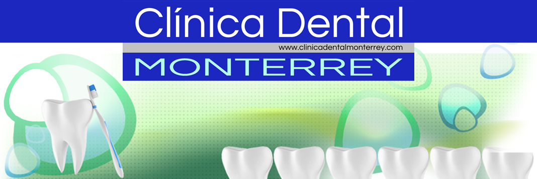Clínica Dental Monterrey
