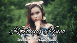 Lirik Lagu Ketikung Konco - Elda Veronica