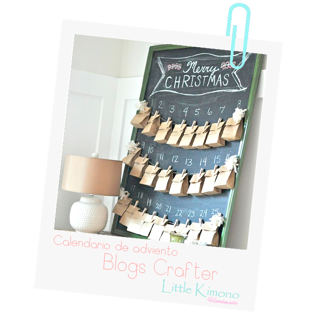 http://www.littlekimono.com/2016/12/calendario-adviento-crafters-blogs.html