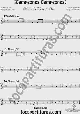  ¡Campones campeones Partitura de Flauta Violín Oboe Acordeón... instrumentos afinados en DO en Fa, Do y Sol Mayor Easy Sheet Music for Flute Violin Oboe... C instruments Music Scores 